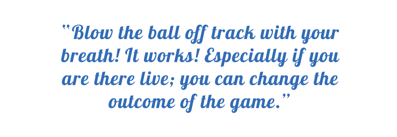 Cytat: Blow the Ball Off Track